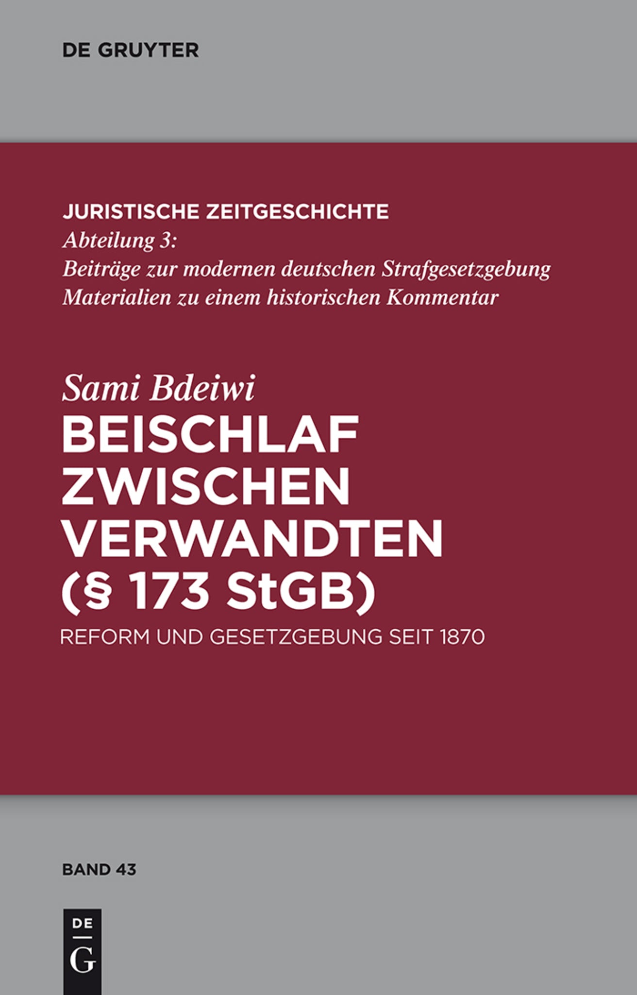 Beischlaf zwischen Verwandten (§ 173 StGB)